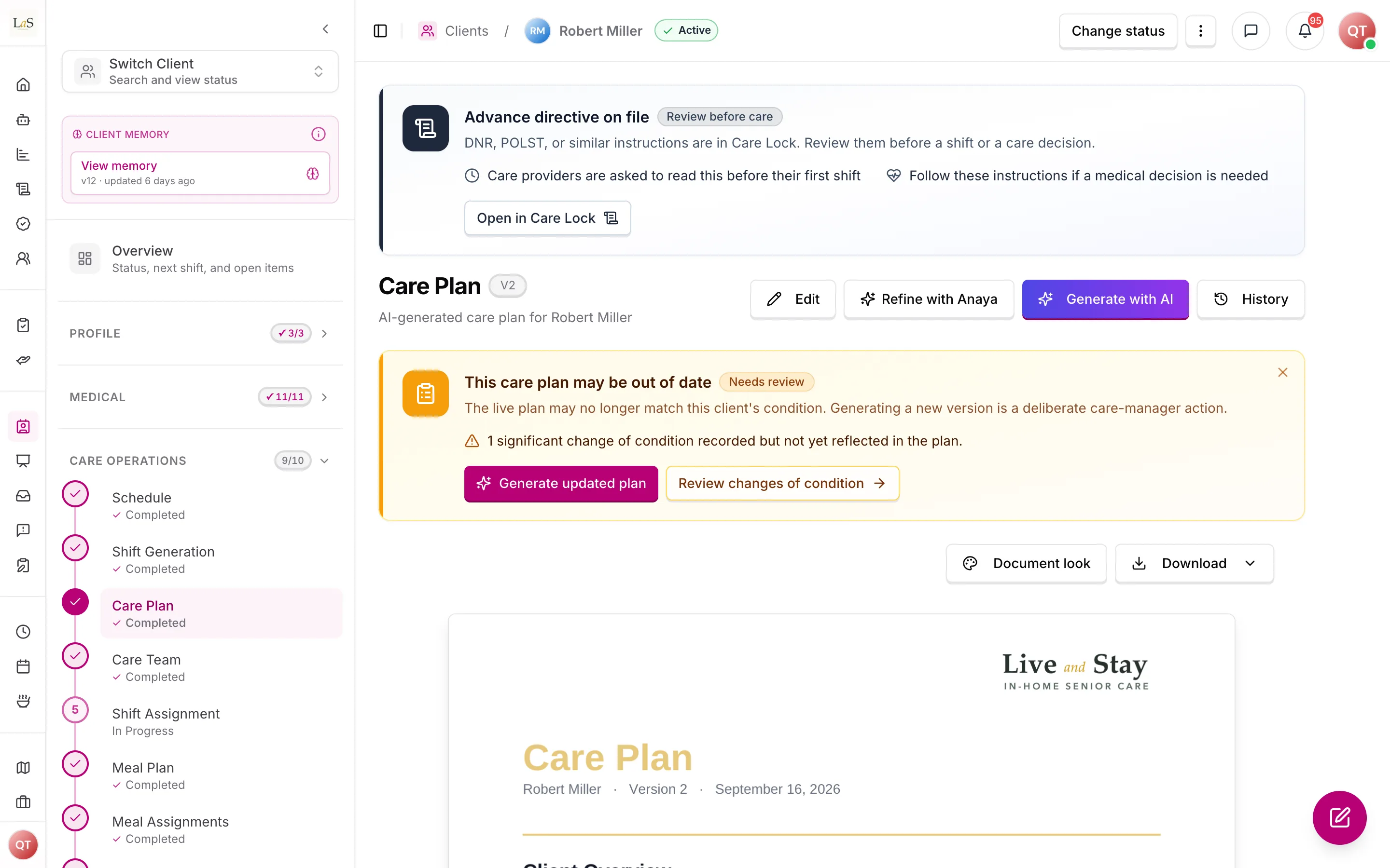A client's care plan, with a notice that a change of condition is not yet reflected