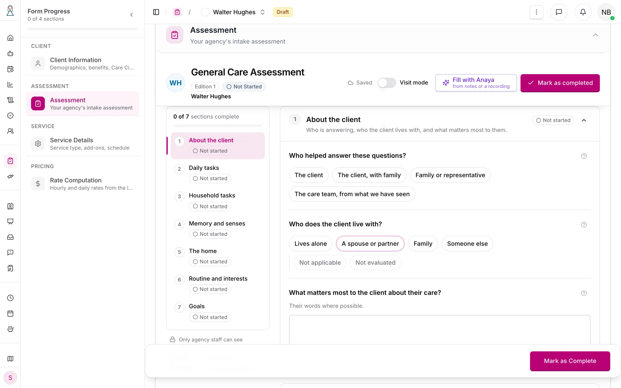 An intake's assessment section running the General Care Assessment, edition 1, with Fill with Anaya