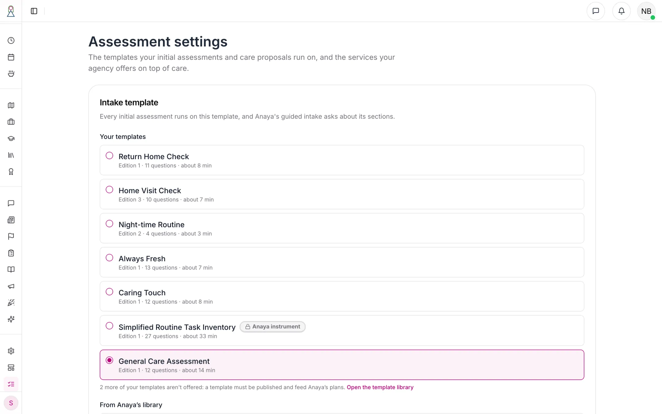 Assessment settings: the intake template chosen from the agency's published templates
