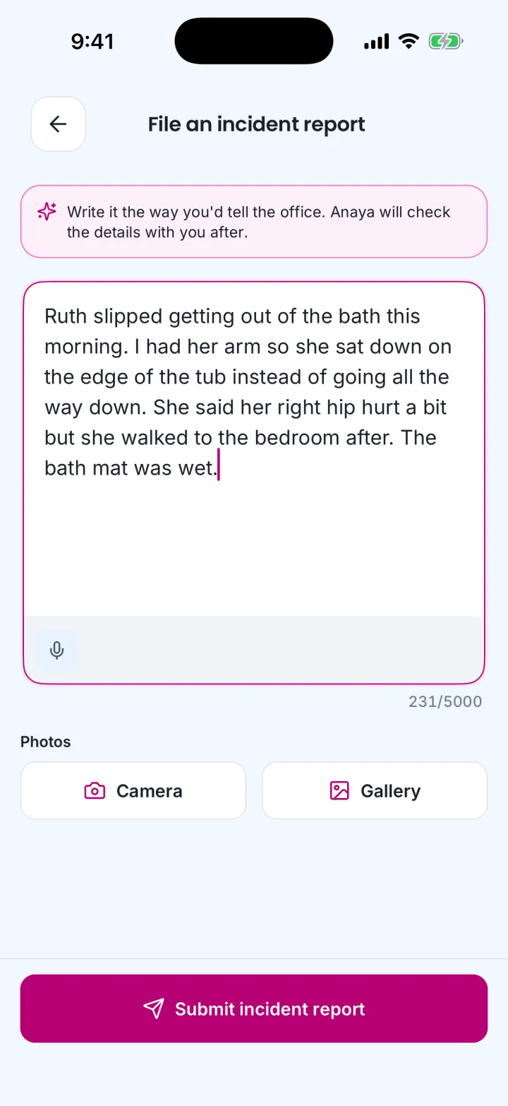 Filing an incident report on the phone: one account in the care provider's own words, with voice input and photos