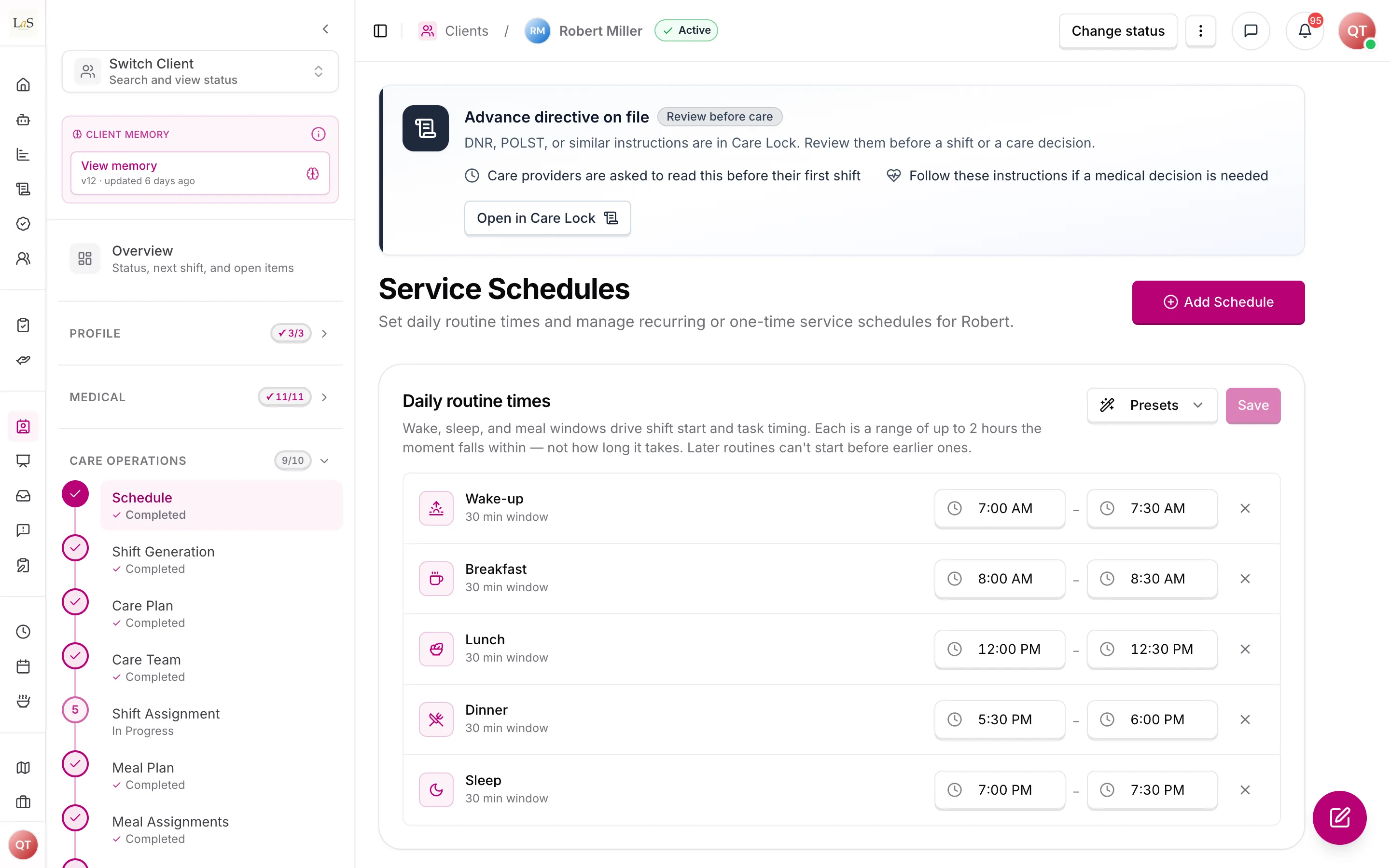 Service Schedules with the client's daily routine times